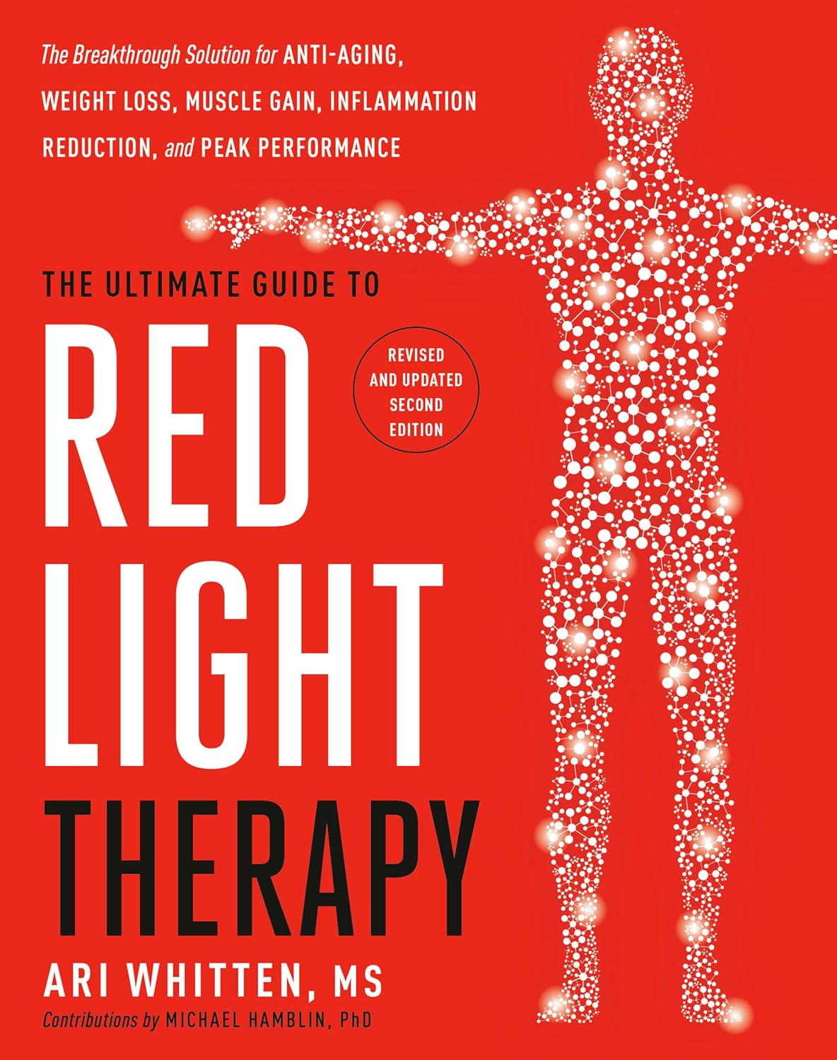 The Ultimate Guide to Red Light Therapy: